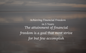 Achieving Financial Freedom in 5 Years